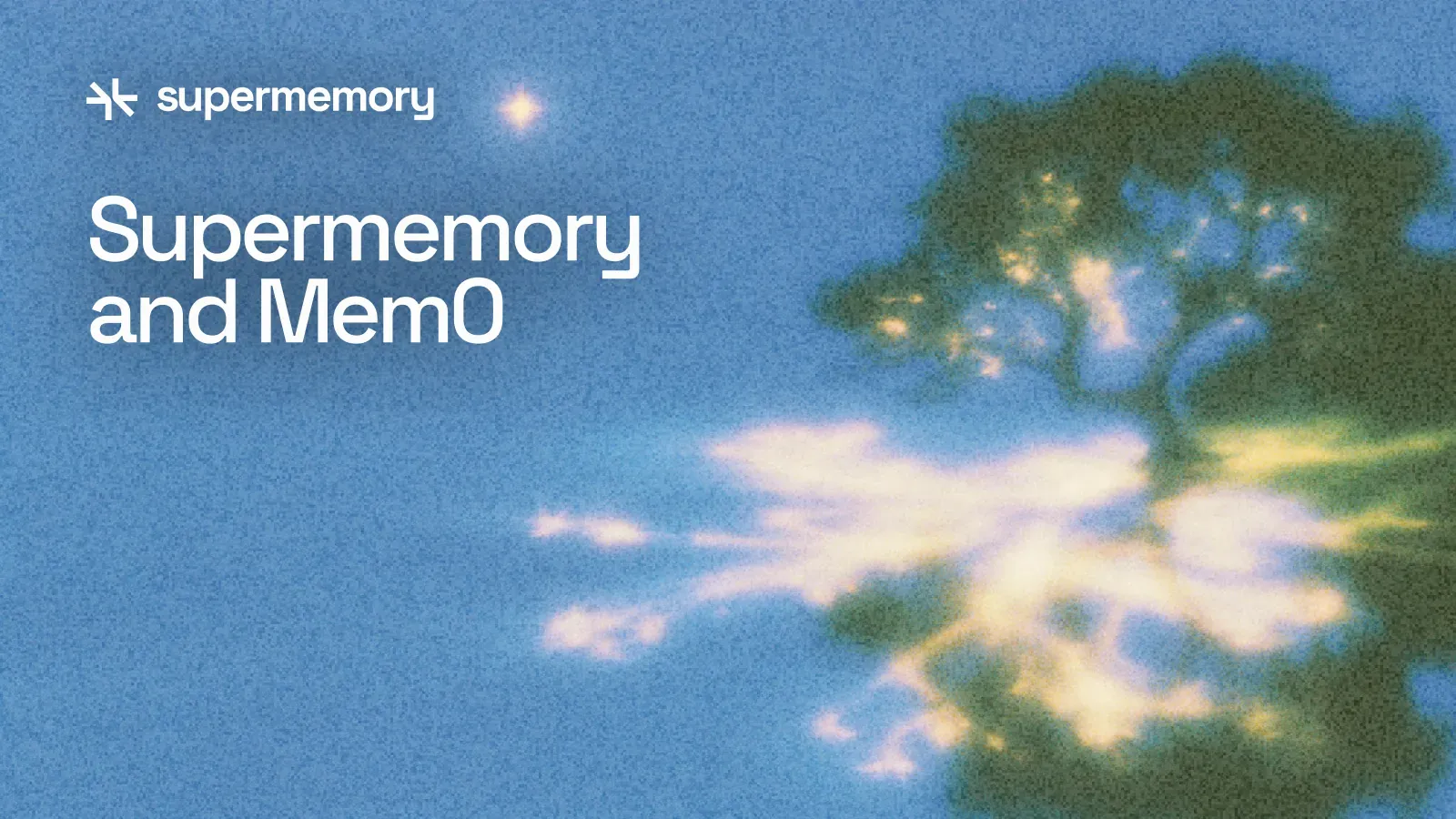 Supermemory and Mem0