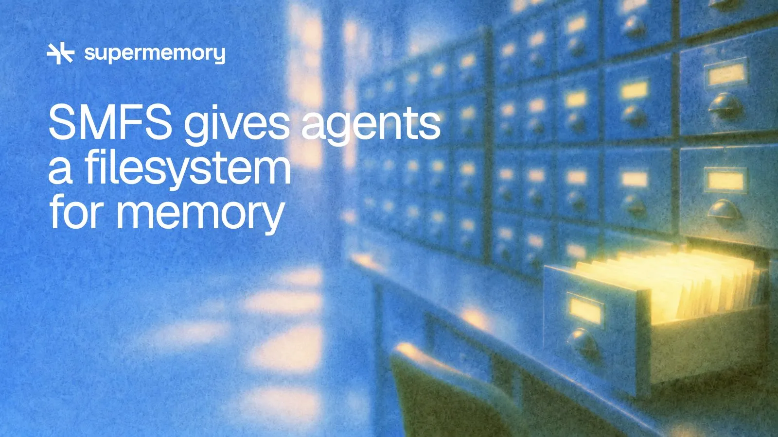 Supermemory header reading "SMFS gives agents a filesystem for memory" — A card archive with one open drawer represents accessible memory. The computer has been removed