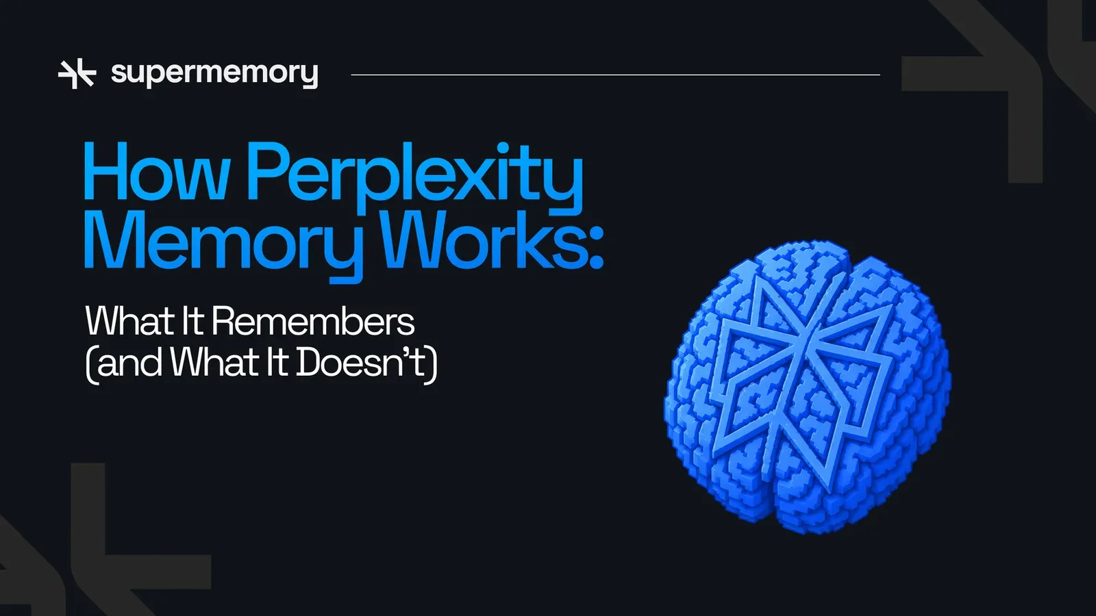 Blog banner reading "How Perplexity Memory Works: What It Remembers (and What It Doesn't)" with a blue 3D brain