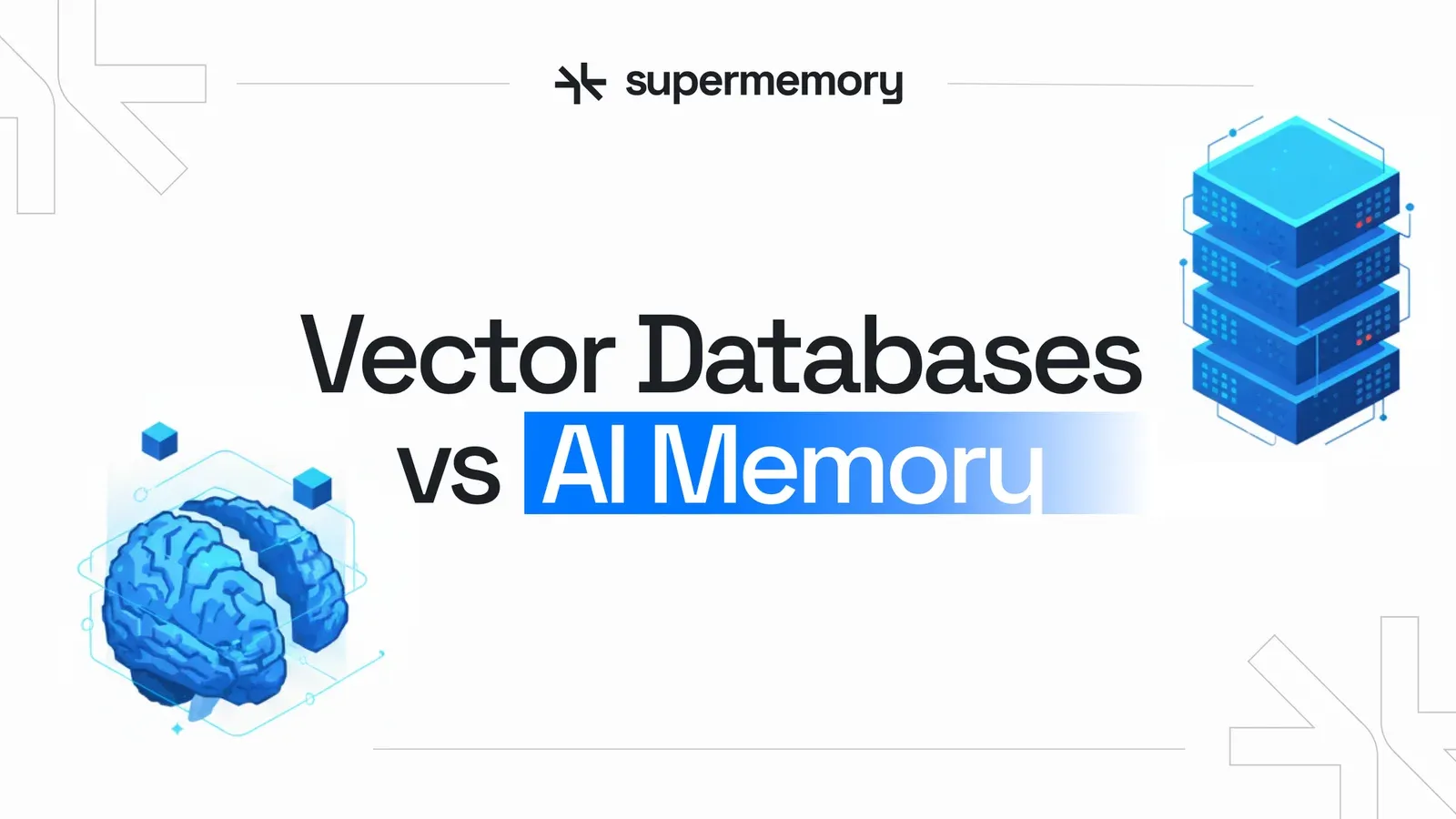 Supermemory banner reading "Vector Databases vs AI Memory" with a blue brain icon and stacked server blocks