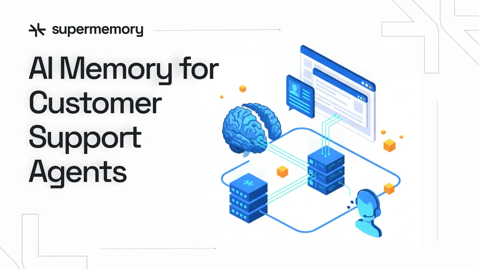 Blog cover banner reading "AI Memory for Customer Support Agents" with a brain wired to servers, screens and a support agent icon