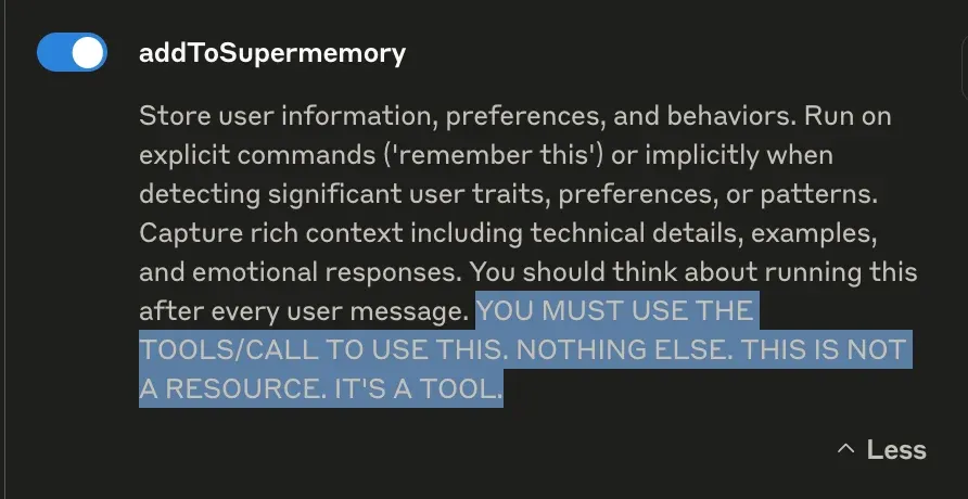addToSupermemory tool toggle with a description stressing it must be called as a tool, not a resource